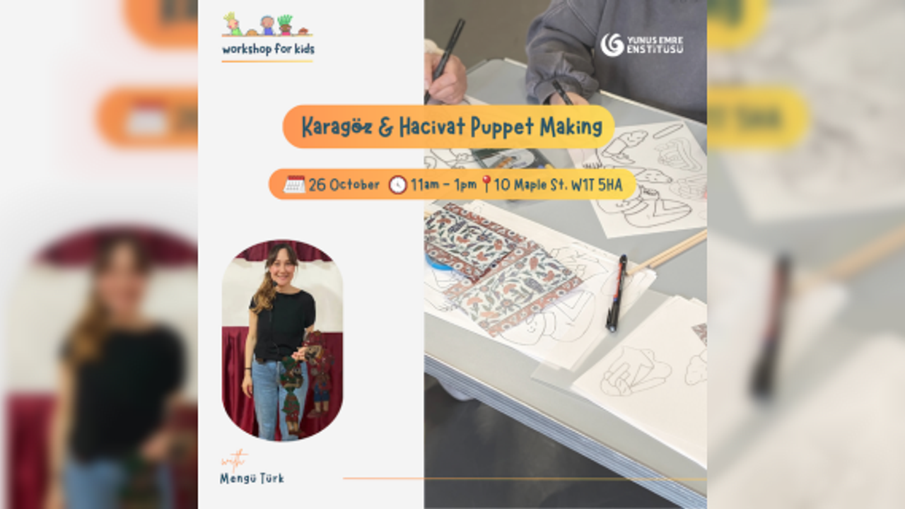 Londra Yunus Emre Enstitüsü’nden Karagöz ve Hacivat Atölyesi