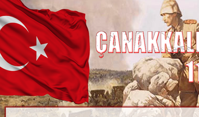 Çanakkale zaferi'nin 110. yılı