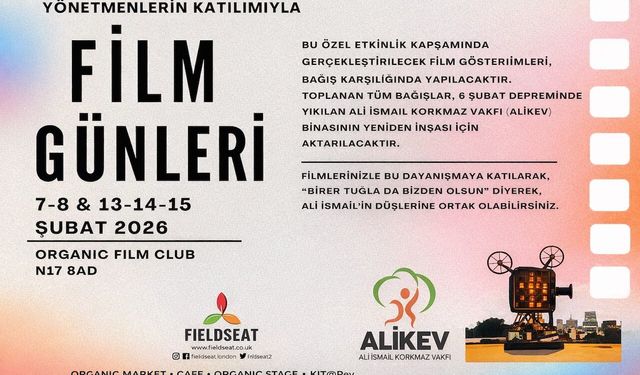 Londra’da Film Günleri ile ALİKEV’e Dayanışma