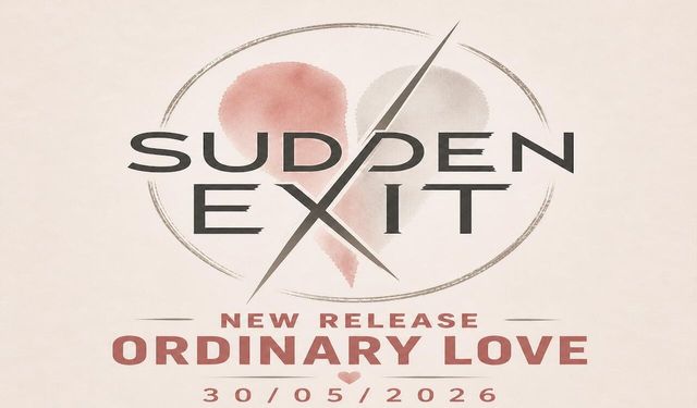 Sudden Exit 20. yılında Ordinary Love ile sahnede