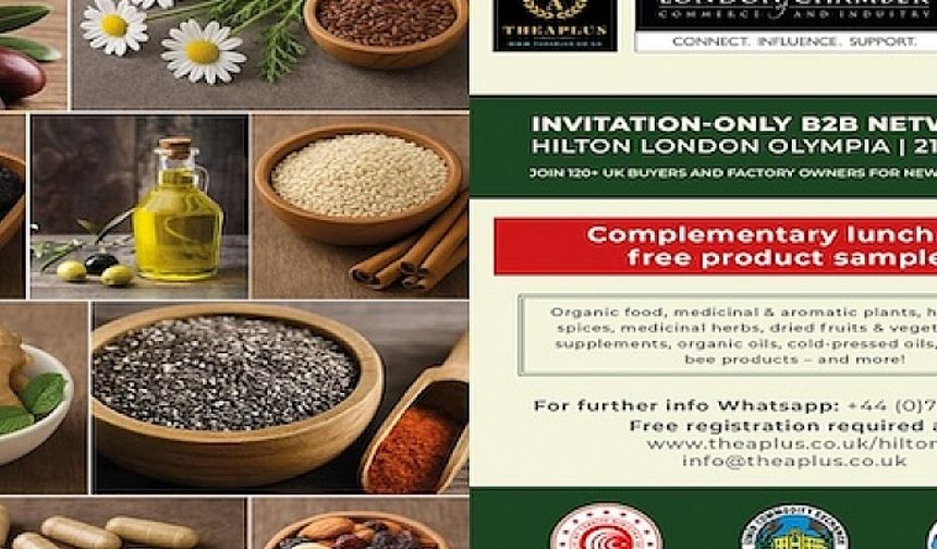 Londra’da Uluslararası B2B Gıda ve İçecek Etkinliği Düzenleniyor