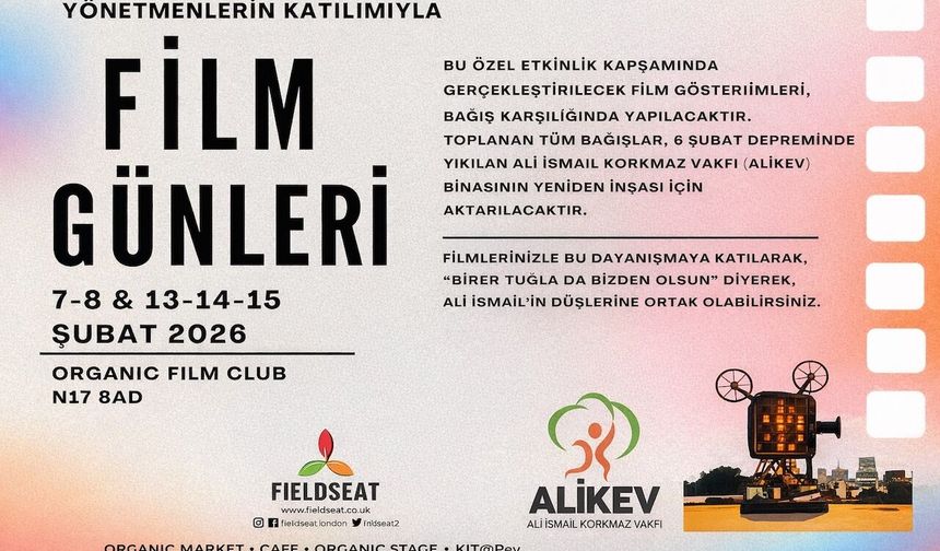 Londra’da Film Günleri ile ALİKEV’e Dayanışma
